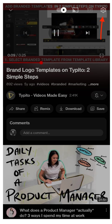 Click the little 'Settings' icon in the top right corner of your video