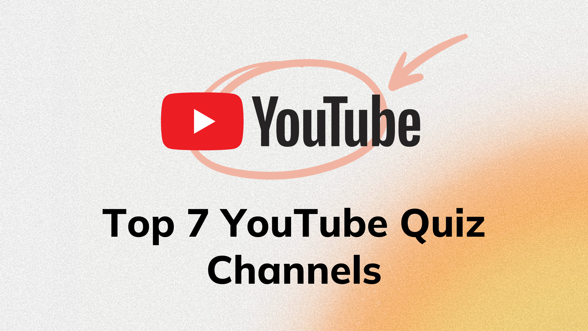 Top 7 Quiz Channels On YouTube In 2025 (+How To Make One)