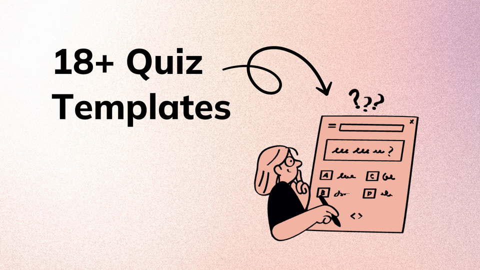 18+ Quiz Templates