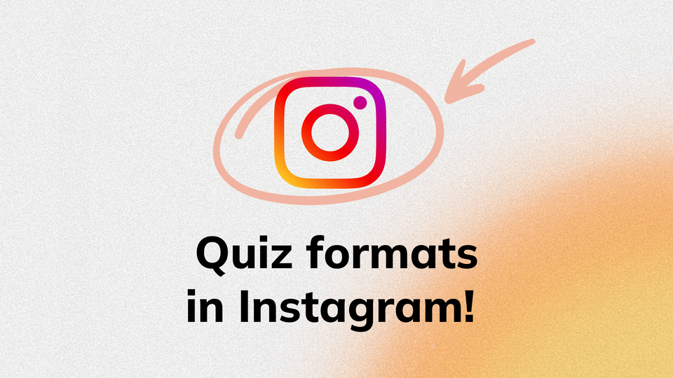 Quiz Formats On Instagram 