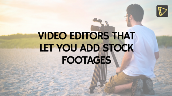 Editors that let you add stock Footage FB Feature Image