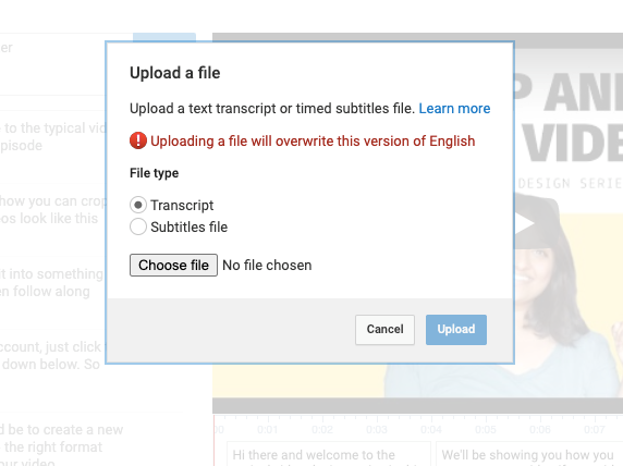 Choose a Transcript or a Subtitles file from your computer.
